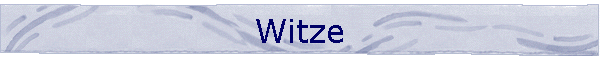 Witze